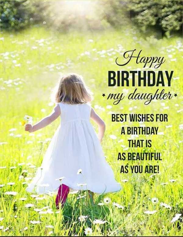 45 Birthday Wishes For Loving Daughter