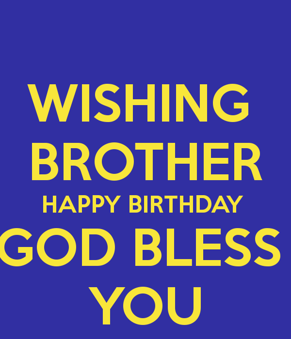 29 Birthday Greetings For Brother