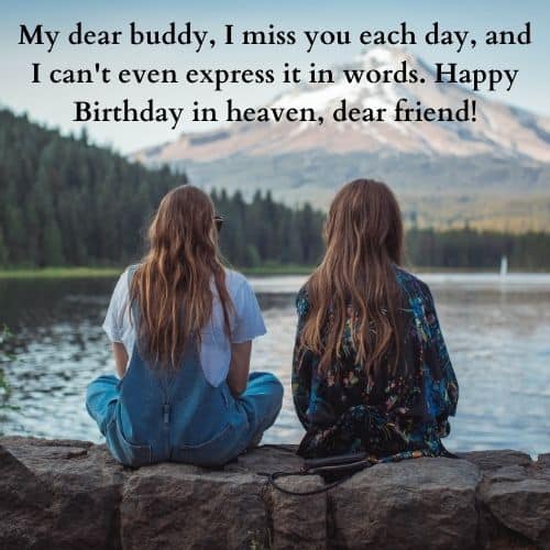 Happy Birthday Wishes For Friend- In-Heaven